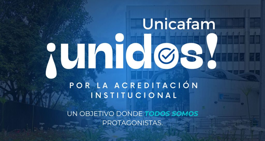 ¡Unidos! Así iniciamos nuestro proceso de Acreditación en Alta Calidad