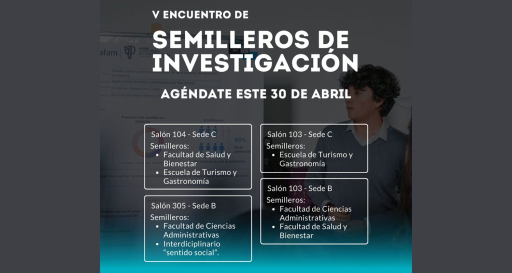 Unicafam celebra el V Encuentro de Semilleros de Investigación 2025 Unicafam celebra el V Encuentro de Semilleros de Investigación 2025