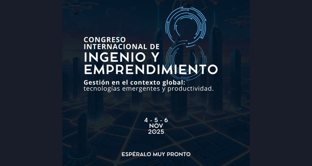 Unicafam se prepara para el 8º Congreso Internacional de Ingenio y Emprendimiento 2025 Unicafam se prepara para el 8º Congreso Internacional de Ingenio y Emprendimiento 2025