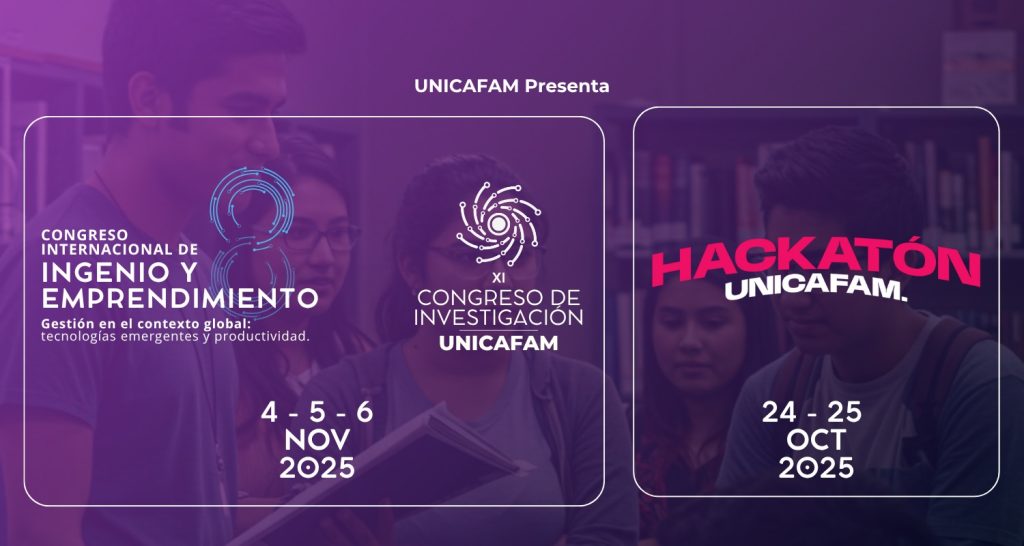 ¡Tres eventos en uno! Unicafam anuncia su gran semana de Ingenio, Investigación y Tecnología 2025