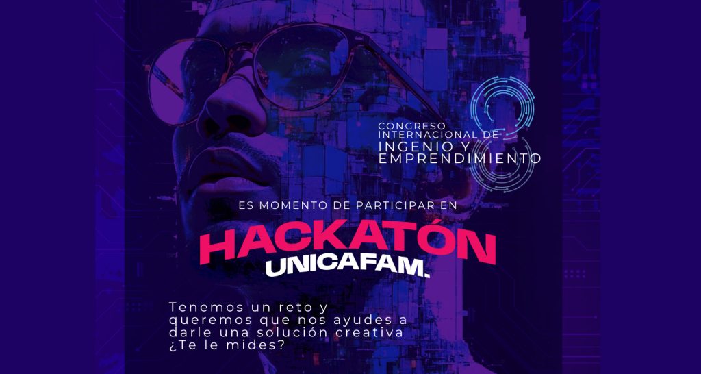 Prepárate e inscríbete para la segunda #HackathonUnicafam2025 este 24 y 25 de octubre Prepárate e inscríbete para la segunda #HackathonUnicafam2025 este 24 y 25 de octubre