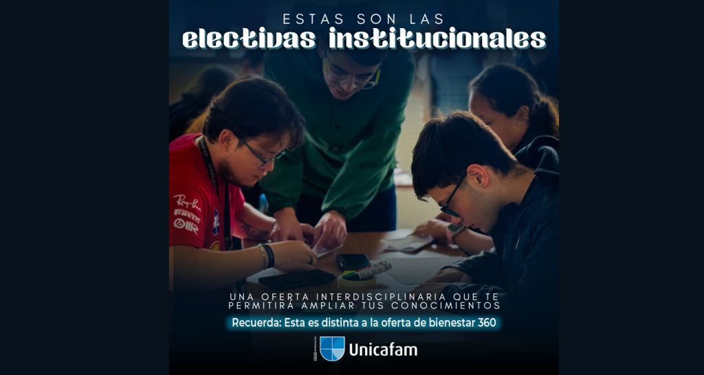 Electivas Institucionales 2026-01: Diseña tu perfil profesional más allá del aula